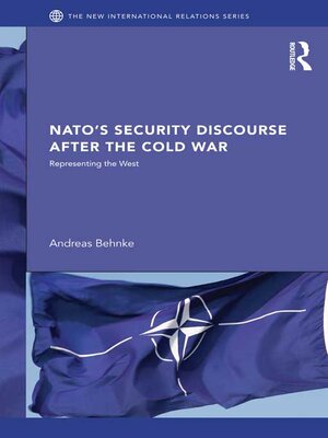 cover image of NATO's Security Discourse after the Cold War